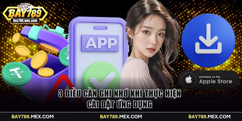 3 điều cần ghi nhớ khi thực hiện cài đặt ứng dụng