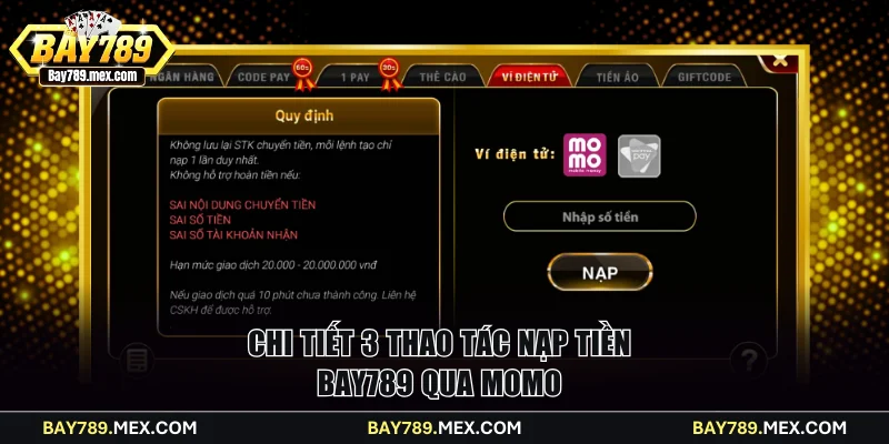 Chi tiết 3 thao tác nạp tiền Bay789 qua Momo