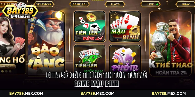 Chia sẻ các thông tin tóm tắt về game Mậu Binh