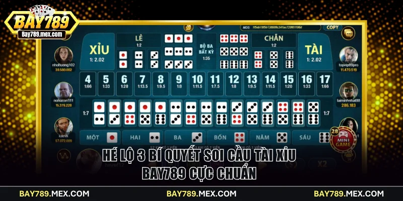 Hé lộ 3 bí quyết soi cầu Tài Xỉu Bay789 cực chuẩn