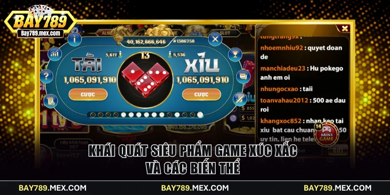 Khái quát siêu phẩm game xúc xắc và các biến thể