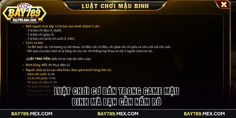 Luật chơi cơ bản trong game Mậu Binh mà bạn cần nắm rõ